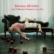 John di Martino Trio: Romantic Jazz Trio: Magical Mistery [Winyl]
