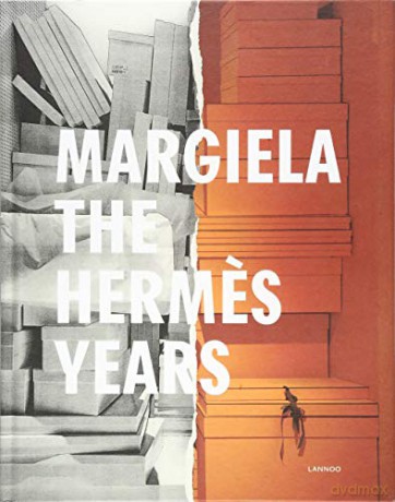 Margiela. The Hermes Years - Kaat Debo [KSIĄŻKA]