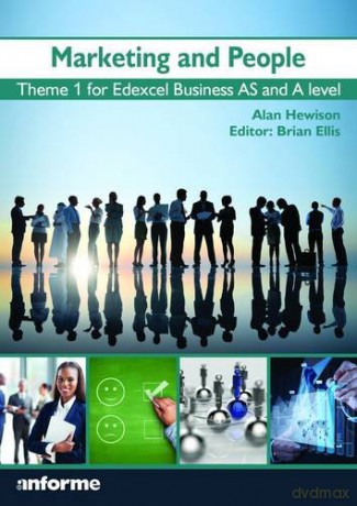 Marketing and People: Theme 1 for Edexcel Business as and A Level - Alan Hewison [KSIĄŻKA]