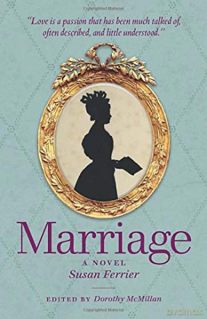 Marriage: A Novel (ASLS Annual Volumes) - Susan Ferrier [KSIĄŻKA]