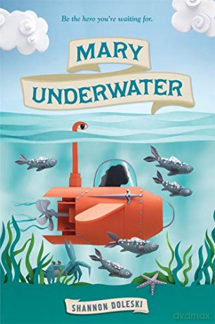 Mary Underwater - Shannon Doleski [KSIĄŻKA]