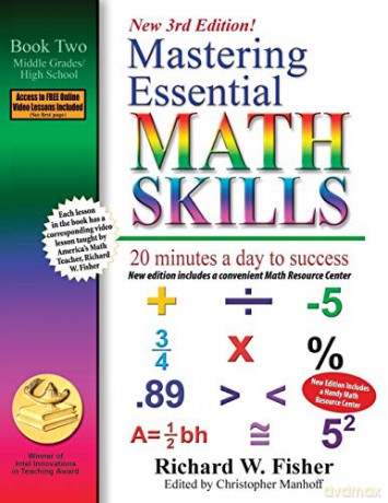 Mastering Essential Math Skills, Book 2: Middle Grades/High School, 3rd Edition: 20 minutes a day to success - Richard W Fisher [KSIĄŻKA]