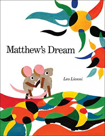 Matthew's Dream - Leo Lionni [KSIĄŻKA]