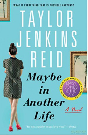 Maybe in Another Life: A Novel - Taylor Jenkins Reid [KSIĄŻKA]