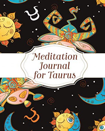 Meditation Journal For Taurus: Mindfulness | Reflection Notebook for Meditation Practice | Inspiration | Taurus Gift Journal - Alice Devon [KSIĄŻKA]