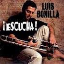 Luis Bonilla: Escucha! [CD]