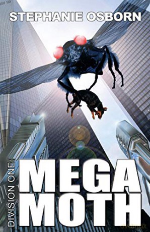 Mega Moth (12) (Division One) - Stephanie Osborn [KSIĄŻKA]