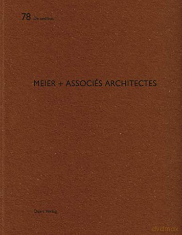 meier + associés architectes: De aedibus 78 - Heinz Wirz [KSIĄŻKA]