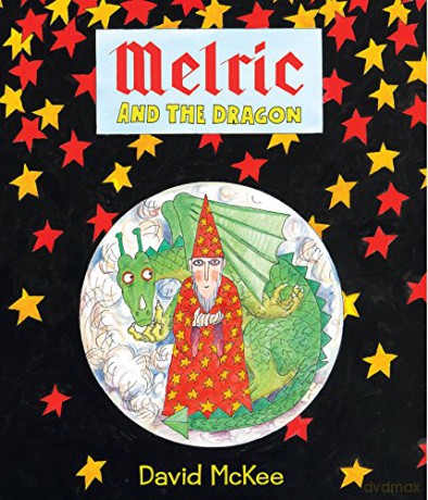Melric and the Dragon: 4 - David McKee [KSIĄŻKA]