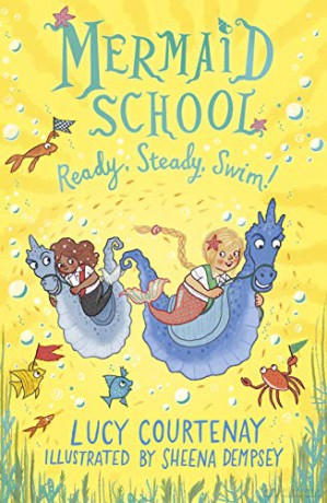 Mermaid School: Ready, Steady, Swim! - Lucy Courtenay [KSIĄŻKA]