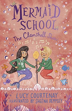 Mermaid School: The Clamshell Show - Lucy Courtenay [KSIĄŻKA]