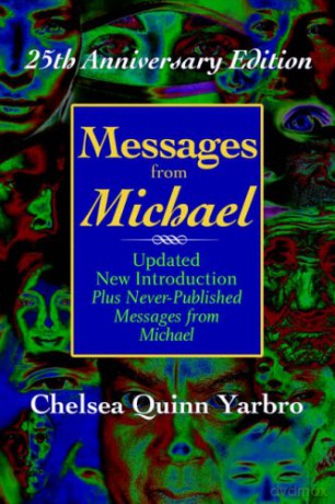 Messages from Michael; 25th Anniversary Edition - Chelsea Quinn Yarbro [KSIĄŻKA]