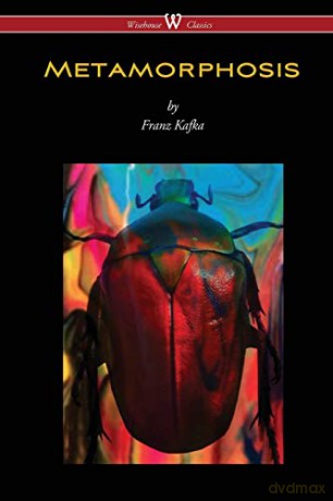 METAMORPHOSIS (Wisehouse Classics Edition) - Franz Kafka [KSIĄŻKA]