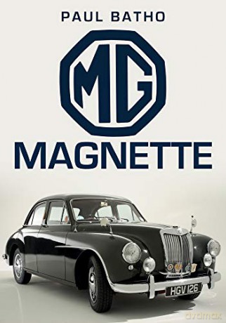 MG Magnette - Paul Batho [KSIĄŻKA]