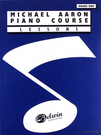 Michael Aaron Piano Course: Lessons - Grade One. Sheet Music for Piano Solo - Michael Aaron [KSIĄŻKA]