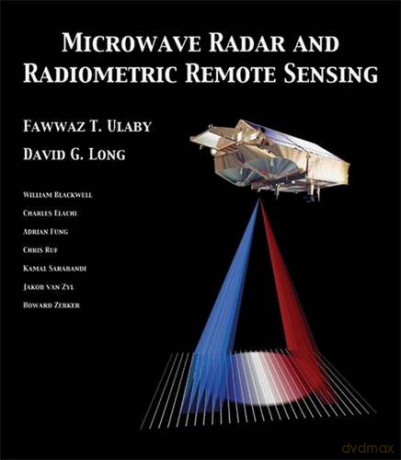 Microwave Radar and Radiometric Remote Sensing (Radarremote Sensing) - David Long [KSIĄŻKA]