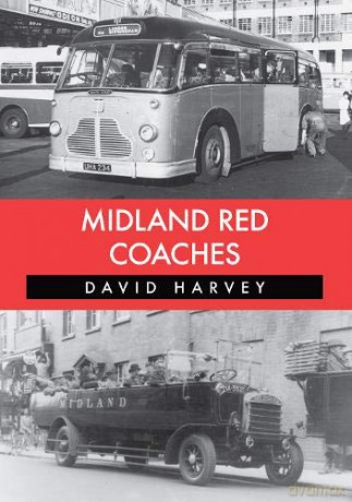 Midland Red Coaches - David Harvey [KSIĄŻKA]