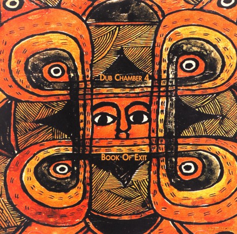 Bill Laswell: Sacred System - Dub Chamber - Chapter Four - Book of Exit 4 [CD]