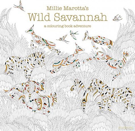 Millie Marotta's Wild Savannah: A Colouring Book Adventure (Colouring Books): 3 - Millie Marotta [KSIĄŻKA]