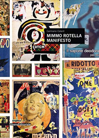Mimmo Rotella: Manifesto - Germano Celant [KSIĄŻKA]