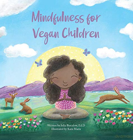 Mindfulness for Vegan Children - Julia Barcalow [KSIĄŻKA]