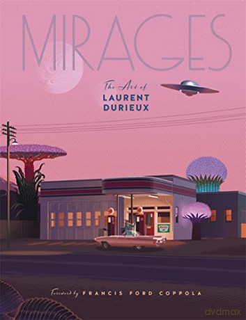 Mirages: the Art of Laurent Durieux - Laurent Durieux [KSIĄŻKA]