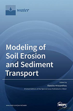 Modeling of Soil Erosion and Sediment Transport - Vlassios Hrissanthou [KSIĄŻKA]