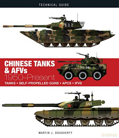 Modern Chinese Tanks: 1950-Present (Technical Guides) - Martin J Dougherty [KSIĄŻKA]