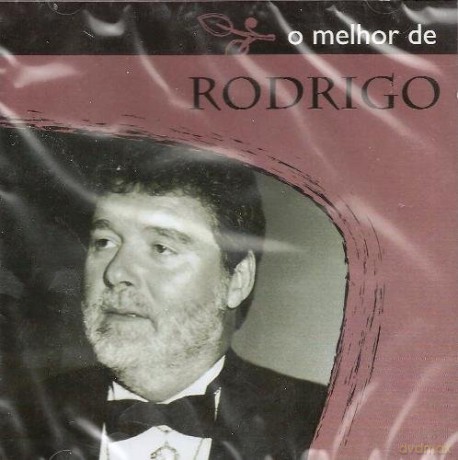 Rodrigo: O Melhor De Rodrigo [CD]