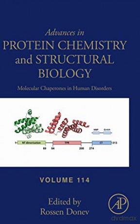 Molecular Chaperones in Human Disorders: Volume 114 (Advances in Protein Chemistry and Structural Biology) - Rossen Donev [KSIĄŻKA]