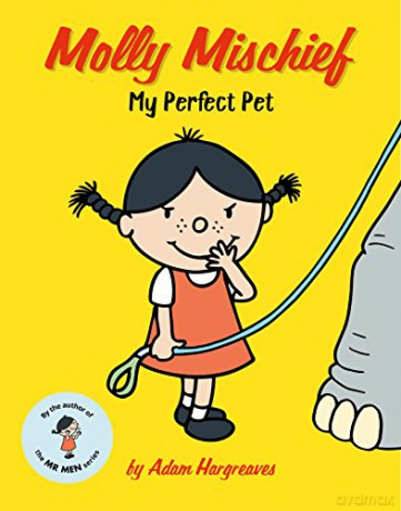 Molly Mischief: My Perfect Pet (Molly Mischief 1) - Adam Hargreaves [KSIĄŻKA]