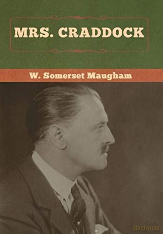 Mrs. Craddock - W. Somerset Maugham [KSIĄŻKA]