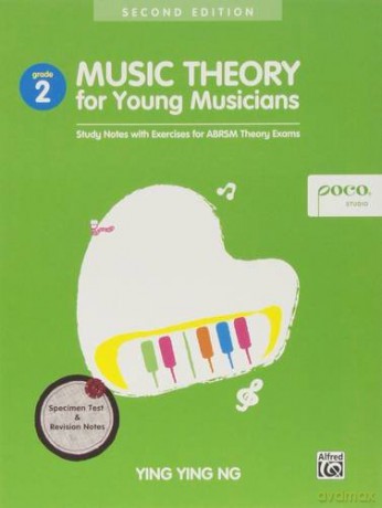 Music Theory for Young Musicians Grade 2 Revised Edition: BK 2 (Poco Studio Edition) - Ying Ying Ng [KSIĄŻKA]