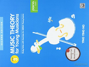 Music Theory for Young Musicians Grade 3: 2nd Edition: BK 3 (Poco Studio Edition) - Ying Ying Ng [KSIĄŻKA]