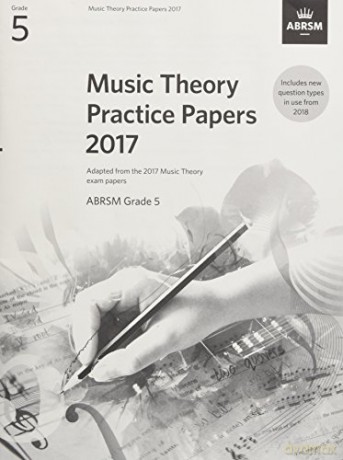 Music Theory Practice Papers 2017, ABRSM Grade 5 (Music Theory Papers (ABRSM)) - ABRSM [KSIĄŻKA]