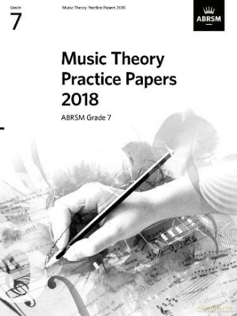 Music Theory Practice Papers 2018, ABRSM Grade 7 (Music Theory Papers (ABRSM)) - ABRSM [KSIĄŻKA]
