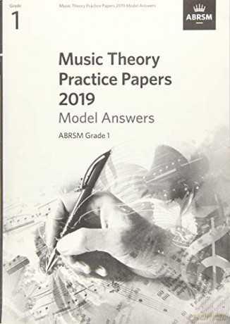 Music Theory Practice Papers 2019 Model Answers, ABRSM Grade 1 (Music Theory Model Answers (ABRSM)) - ABRSM [KSIĄŻKA]