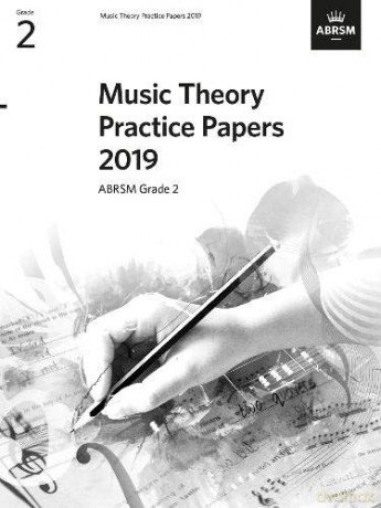 Music Theory Practice Papers 2019, ABRSM Grade 2 (Music Theory Papers (ABRSM)) - ABRSM [KSIĄŻKA]