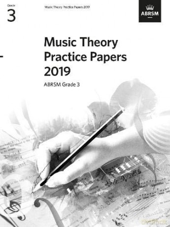 Music Theory Practice Papers 2019, ABRSM Grade 3 (Music Theory Papers (ABRSM)) - ABRSM [KSIĄŻKA]