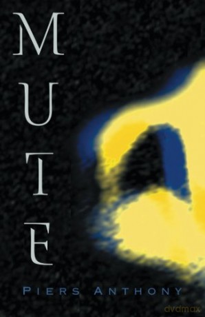 Mute - Piers Anthony [KSIĄŻKA]
