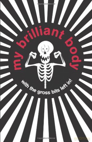 My Brilliant Body - Guy MacDonald [KSIĄŻKA]
