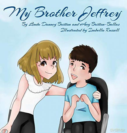 My Brother Jeffrey - Linda Danney Britton [KSIĄŻKA]