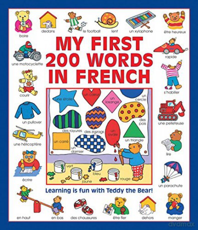 My First 200 Words in French: Learning is Fun with Teddy the Bear! - Guillaume Dopffer [KSIĄŻKA]