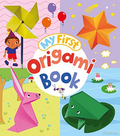 My First Origami Book - Belinda Webster [KSIĄŻKA]