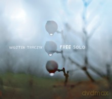 Wojtek Traczyk: Free Solo [CD]