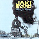 Jaki Byard: Blues For Smoke [CD]