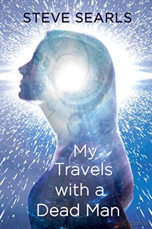 My Travels With a Dead Man - Steve Searls [KSIĄŻKA]