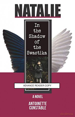 Natalie In the Shadow of the Swastika - Antoinette Constable [KSIĄŻKA]