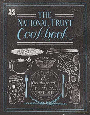 National Trust Cookbook (National Trust Food) - The National Trust [KSIĄŻKA]