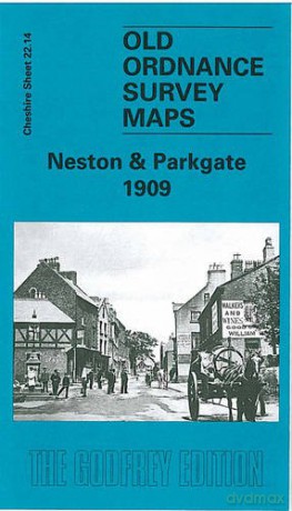 Neston and Parkgate 1909: Cheshire Sheet 22.14 (Old O.S. Maps of Cheshire) - Kay Parrott [KSIĄŻKA]